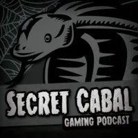 The Secret Cabal Gaming Podcast artwork