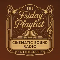Cinematic Sound Radio Podcast artwork