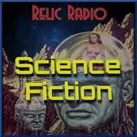 Relic Radio Sci-Fi (old time radio) artwork