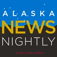 Alaska News Nightly - Alaska Public Media artwork