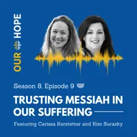 Our Hope Podcast artwork