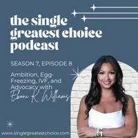 The Single Greatest Choice: For Single Women Exploring Solo Motherhood by Choice (SMBC), Fertility, and Having a Baby on Their Own Through Donor Conception or Adoption artwork