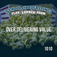 School of Podcasting: Expert Tips for Launching and Growing Your Podcast artwork