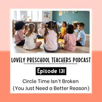 Lovely Preschool Teachers Podcast artwork