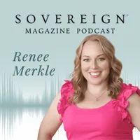 SOVEREIGN Magazine® Podcast artwork