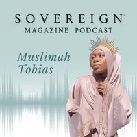 SOVEREIGN Magazine® Podcast artwork