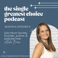 The Single Greatest Choice: For Single Women Exploring Solo Motherhood by Choice (SMBC), Fertility, and Having a Baby on Their Own Through Donor Conception or Adoption artwork