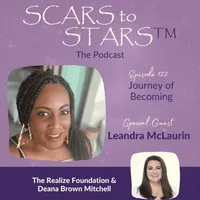 Scars to Stars™ Podcast artwork