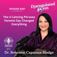 Dysregulated Kids: Science-Backed Parenting Help for Behavior, Anxiety, ADHD and More artwork