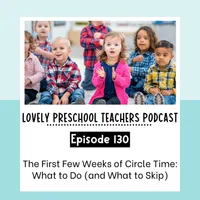Lovely Preschool Teachers Podcast artwork