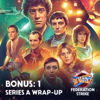 Federation Strike: A Journey Through Blake's 7 artwork