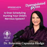 Dysregulated Kids: Science-Backed Parenting Help for Behavior, Anxiety, ADHD and More artwork