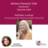 Where Parents Talk: Evidence-based Expert Advice on Raising Kids Today artwork