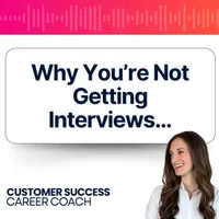 Customer Success Career Coach, Career Tips and Proven Job Interview Strategies For Every Customer Success Manager artwork
