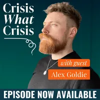 Crisis What Crisis with Andy Coulson artwork