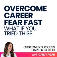 Customer Success Career Coach, Career Tips and Proven Job Interview Strategies For Every Customer Success Manager artwork