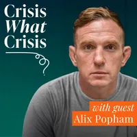 Crisis What Crisis with Andy Coulson artwork