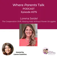 Where Parents Talk: Evidence-based Expert Advice on Raising Kids Today artwork