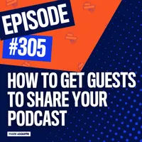 The Podcast Accelerator: How to Grow Your Podcast artwork