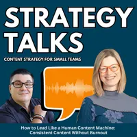 Strategy Talks: Content Strategy for Small Teams artwork