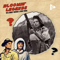 Bloomin' Legends with Johnny Vaughan & Gavin Woods artwork