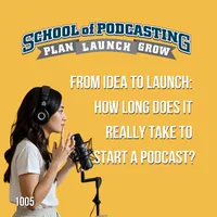 School of Podcasting: Expert Tips for Launching and Growing Your Podcast artwork
