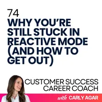 Customer Success Career Coach, Career Tips and Proven Job Interview Strategies For Every Customer Success Manager artwork