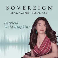 SOVEREIGN Magazine® Podcast artwork