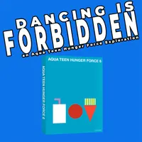 Dancing Is Forbidden: An Aqua Teen Hunger Force Exploration artwork