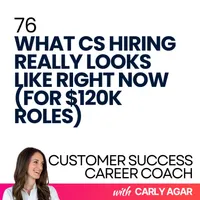 Customer Success Career Coach, Career Tips and Proven Job Interview Strategies For Every Customer Success Manager artwork
