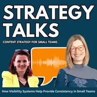 Strategy Talks: Content Strategy for Small Teams artwork