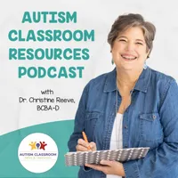 Autism Classroom Resources Podcast: A Podcast for Special Educators artwork