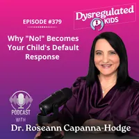 Dysregulated Kids: Science-Backed Parenting Help for Behavior, Anxiety, ADHD and More artwork