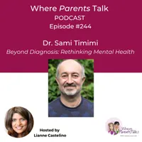 Where Parents Talk: Evidence-based Expert Advice on Raising Kids Today artwork