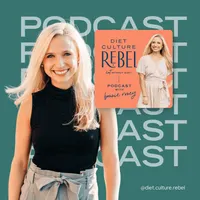 Diet Culture Rebel Podcast artwork