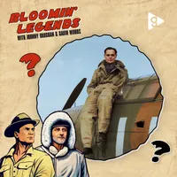 Bloomin' Legends with Johnny Vaughan & Gavin Woods artwork