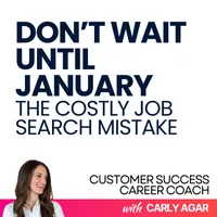 Customer Success Career Coach, Career Tips and Proven Job Interview Strategies For Every Customer Success Manager artwork