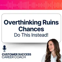 Customer Success Career Coach, Career Tips and Proven Job Interview Strategies For Every Customer Success Manager artwork