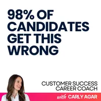 Customer Success Career Coach, Career Tips and Proven Job Interview Strategies For Every Customer Success Manager artwork