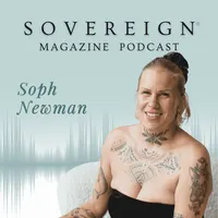 SOVEREIGN Magazine® Podcast artwork