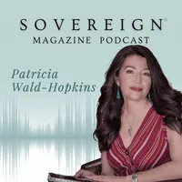 SOVEREIGN Magazine® Podcast artwork