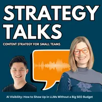 Strategy Talks: Content Strategy for Small Teams artwork