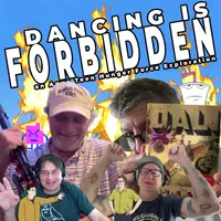 Dancing Is Forbidden: An Aqua Teen Hunger Force Exploration artwork