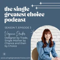 The Single Greatest Choice: For Single Women Exploring Solo Motherhood by Choice (SMBC), Fertility, and Having a Baby on Their Own Through Donor Conception or Adoption artwork