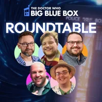 The Doctor Who Big Blue Box Podcast artwork