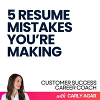 Customer Success Career Coach, Career Tips and Proven Job Interview Strategies For Every Customer Success Manager artwork