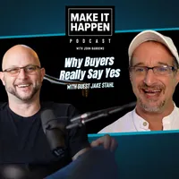 Make It Happen Mondays - B2B Sales Talk with John Barrows artwork