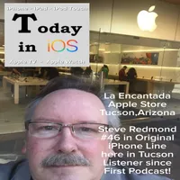 Today in iOS Podcast - The Unofficial iOS, iPhone, iPad, and Apple Watch News and iPhone Apps Podcast artwork