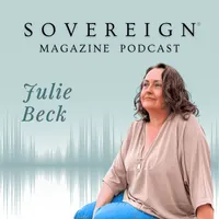 SOVEREIGN Magazine® Podcast artwork