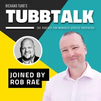 TubbTalk: The Podcast for Managed Service Providers artwork